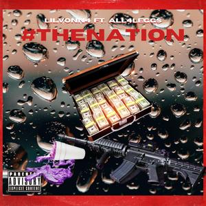 #THENATION (feat. All4Leggs & All4Pop)
