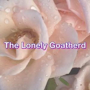 The Lonely Goatherd