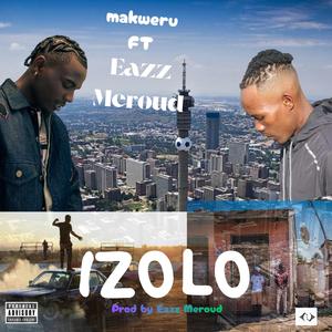 Izolo (feat. Eazz Meroud)