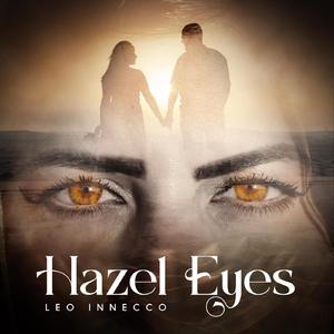 Hazel Eyes (feat. Carol Calmon & Prince G Abraham)