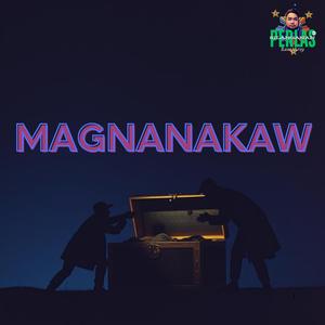MAGNANAKAW