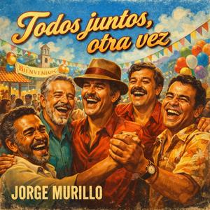 Todos juntos, otra vez