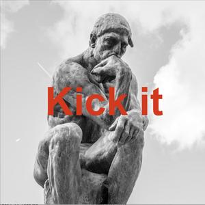 Kick It