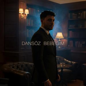 DANSÖZ BEBEGIM
