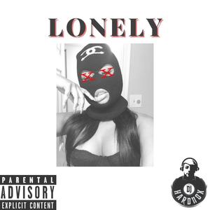 Lonely (Legacy Mafia Mixed)