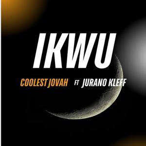 IKWU (feat. JURANO KLEF)
