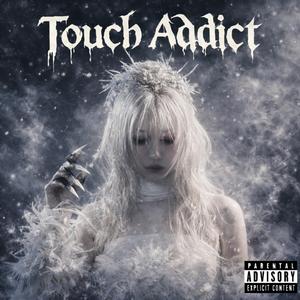 Touch Addict.