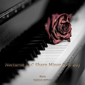Nocturne in C Sharp Minor (No. 20)