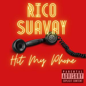 Hit My Phone (Radio Edit)