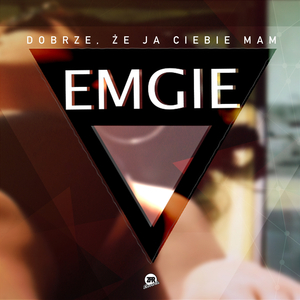 Dobrze, że ja Ciebie mam