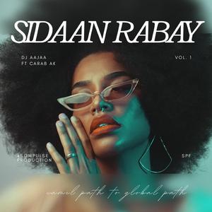 SIDAAN RABAY (feat. CARAB AK)