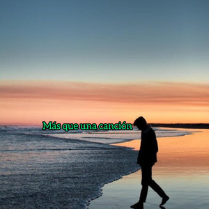 Más que una canción