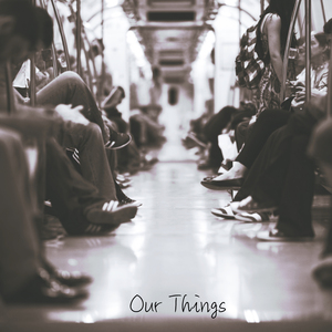 Our Things