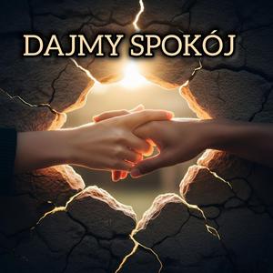 Dajmy spokój