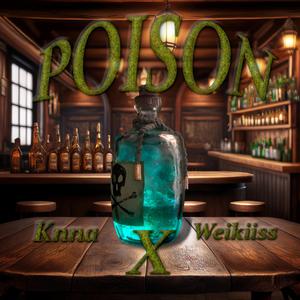 POISON (feat. KNNA)