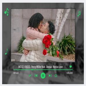 Nosso Love (feat. Percy Miller & Deusa)