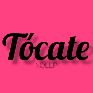 TÓCATE