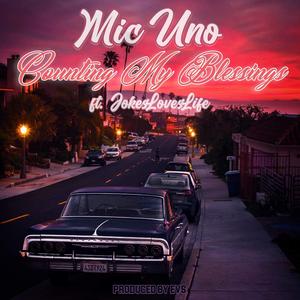 Counting My Blessings (feat. JokesLovesLife)