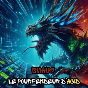 smaug le pourfendeur d'acid
