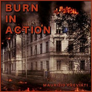 Burn In Action