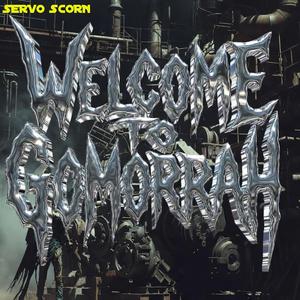 Welcome To Gomorrah