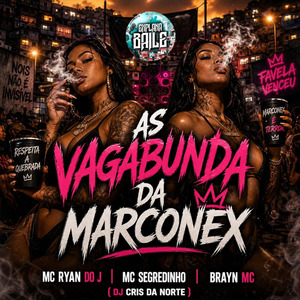 As Vagabunda da Marconex