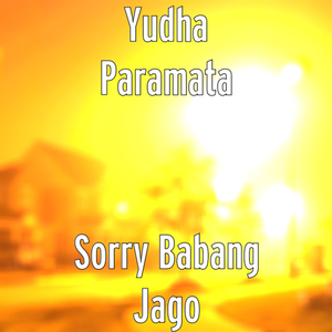 Sorry Babang Jago