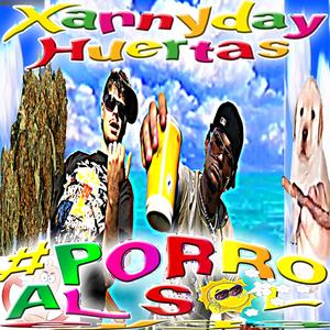 #PorroAlSol (feat. XannyDay & jovven.d)