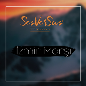 İzmir Marşı (A Capella)