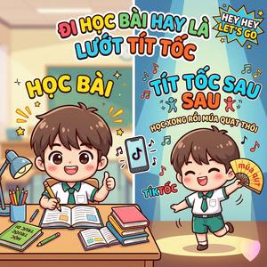 Đi Học Bài Hay Là Lướt Tít Tốc