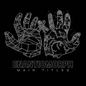 Enantiomorph (Main Titles)