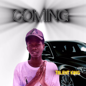 Coming