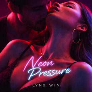Neon Pressure
