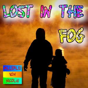 Lost in the Fog
