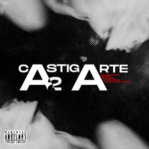 CASTIGARTE 2.0 (feat. GOLDEN CASH - ALEDSSO - LEVEL SONG & EPICKOGS)