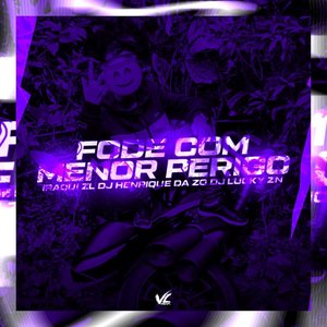 Fode Com Menor Perigo