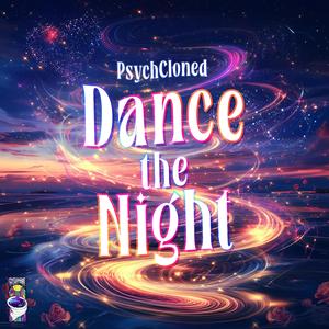 Dance the Night (feat. Jamie Jordxn, Nam444._, Andres Blanco, Marco Ignacio Toba, Ivan Krnic, Katrin Romanova & Lucas Seoane)