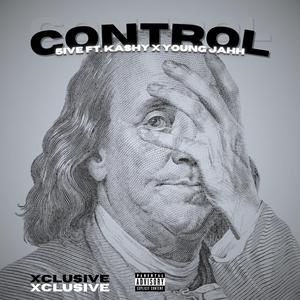 CONTROL (feat. Kashy & YOUNG JAHH)