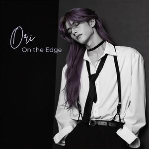 On the Edge (feat. Ori)