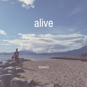 Alive (feat. Max B Groove)