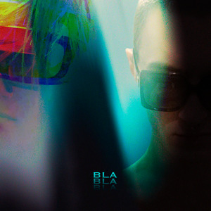 Bla Bla Bla