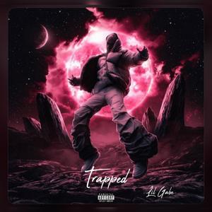 Trapped -FMOGABE
