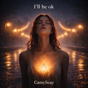 I'll Be Ok