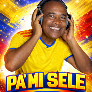 Pa’ Mi Sele