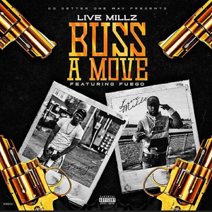 Buss a Move (feat. Fuego)