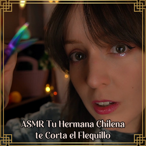 Asmr Cortando Tu Flequillo/Chasquilla