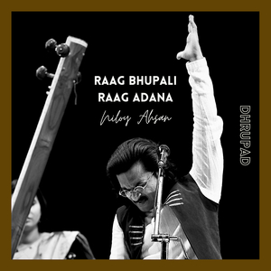 Raag Bhupali - Madhya Alap