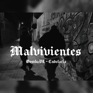 Malvivientes