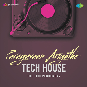 Parayuvaan Ariyathe - Tech House