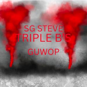Triple B's (feat. Guwop)